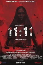 11:11: Apa yang Kau Lihat ? (2019)